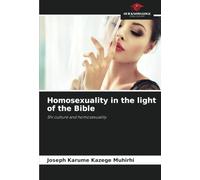 Homosexuality in the light of the Bible: Shi culture and homosexuality
