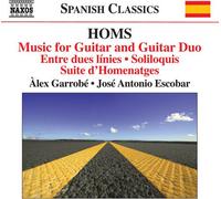 Homs / Garrobe / Escobar - Complete Music For Guitar & Guitar Duo [Compact Discs]