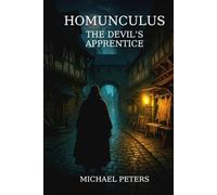 Homunculus - The Devil’s Apprentice