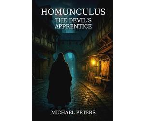 Homunculus - The Devil’s Apprentice
