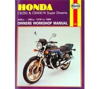 Honda CB250 CB400N Super Dreams 78 84 by Haynes Publishing Inconnu (Auteur)