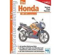 Honda CBR 125 Schermer, Franz J.,Senff, Roland,Strauß, Helmut,Baur, Mathias (Auteur)