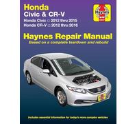 Haynes – Honda Civic & CR‑V : Honda Civic 2012 à 2015 & CR‑V 2012 à 2016