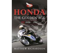 Honda - the Golden Age: Tt 1959-1967