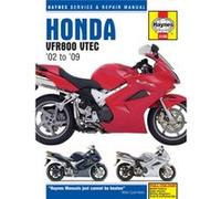 Honda VFR VTec VFours 02 09 Haynes Repair Manual by Haynes Publishing Anon, (Auteur)