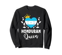 Honduran Queen Honduras Flag Proud Honduran Woman Sweatshirt