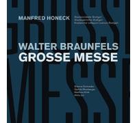 HONECK/ROMBERGER/KLINK/JUN/SOS/+ - BRAUNFELS-GROßE MESSE OPUS 37 (2 CD) NEUF