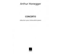 HONEGGER A. - CONCERTO - VIOLONCELLE ET PIANO