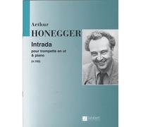 Honegger Arthur - Intrada Pour Trompette En Ut & Piano (H.193)
