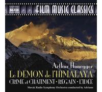 Honegger – Démon de l'Himalaya – NAXOS