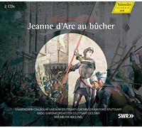 Honegger: Jeanne d'Arc au bûcher