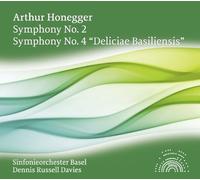 Honegger - Sym 2 & 4 Deliciae Basiliensis
