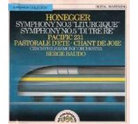 Honegger : Symphony No. 3 Liturgique Symphony No. 5 Di Tre Re Pacific 231 [RARE] [IMPORT]