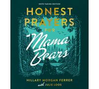 Honest Prayers For Mama Bears Note-Taking Edition