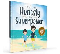 Honesty is my Superpower: A Kid's Book about Telling the Truth and Overcoming Lying