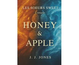 Honey & Apple: Les sœurs Sweet - L'intégrale