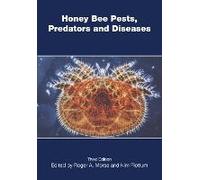 Honey Bee Pests, Predators, And Diseases
