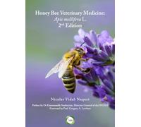 Honey Bee Veterinary Medicine 2nd Edition: Apis Mellifera L.