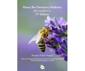 Honey Bee Veterinary Medicine 2nd Edition: Apis Mellifera L.