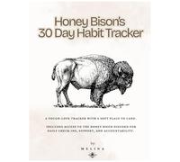 Honey Bison's 30 Day Habit Tracker: With accountability discord access!