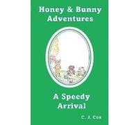 Honey & Bunny Adventures Book 3