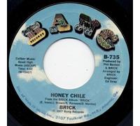 HONEY CHILE / AIN'T GONNA' HURT NOBODY (45/7")