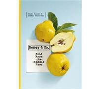 Honey & Co: Food From The Middle East (Hardcover) Itamar Srulovich, Sarit Packer (Auteur)