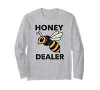 Honey Dealer - Citation Amusante pour Les Amateurs d'apiculteurs Manche Longue