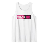 Honey Don’t! I Have A Vagina and I Vote Débardeur