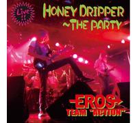 Honey Dripper-the Party [Import allemand]