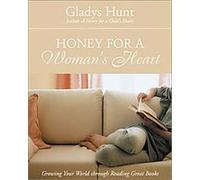 Honey for a Woman's Heart Gladys M. Hunt (Auteur)