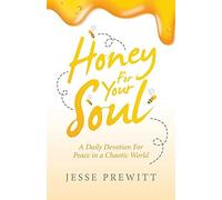 Honey For Your Soul