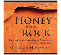 Honey From The Rock, Vol. 1 & 2