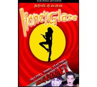 Honey Glaze & Braindrainer [Import USA Zone 1]