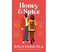 Honey & Spice Bolu Babalola (Auteur)