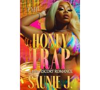 HONEY TRAP: A BBW ESCORT ROMANCE