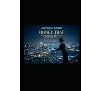 Honey Trap Turns Real