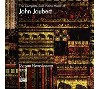 Honeybourne, Duncan - Complete Solo Piano Music of John Joubert
