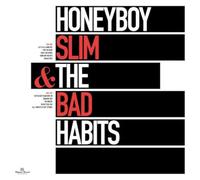 Honeyboy Slim & The Bad Habits – Honeyboy Slim & the Bad Habits – CD – Digipack (Import)