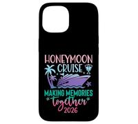 Honeymoon Cruise 2026 Just Married Matching Couples Vacation Coque pour iPhone 15