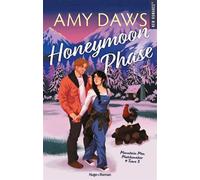 Honeymoon phase - Version française Mountain men matchmaker Tome 3 - Amy Daws - Hugo Roman - ebook (ePub) - Roman