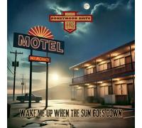 Honeymoon Suite - Honeymoon Suite-Wake Me Up When The Sun Goes Down