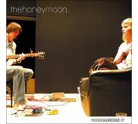 Honeymoon, The - Passive Aggressive EP [Import]