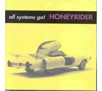 Honeyrider - All Systems Go [Import]