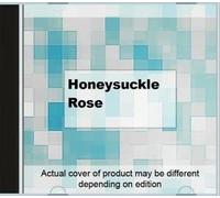 Honeysuckle Rose [UK Import]