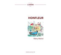 Honfleur - Rémy Marion - Magellan Et Cie - broché - Roman