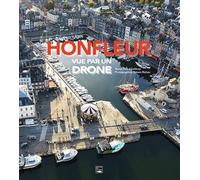 Honfleur vue par un drone