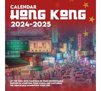 Hong Kong Calendar 2024 2025: 16 Months of The Animal from Sep 2024 to Dec 2025,Square 8.5 x 8.5 Inches Gift For Organizing & Planning