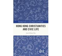 Hong Kong Christianities and Civic Life