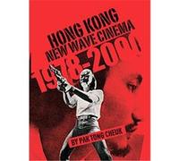 Hong Kong New Wave Cinema, (1978-2000) Tong Pak Cheuk (Auteur)